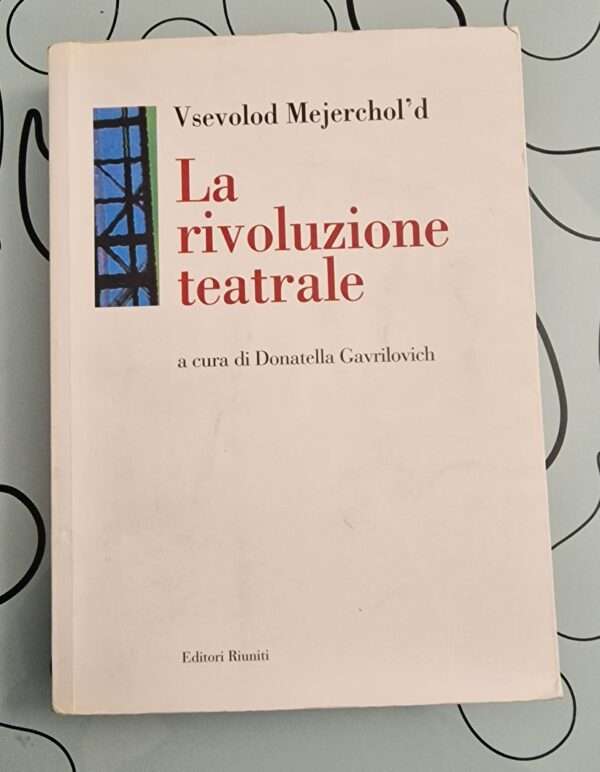 LA RIVOLUZIONE TEATRALE