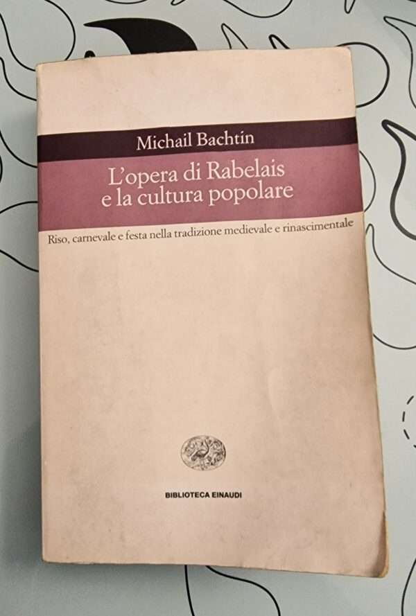 L'OPERA DI RABELAIS E LA CULTURA POPOLARE