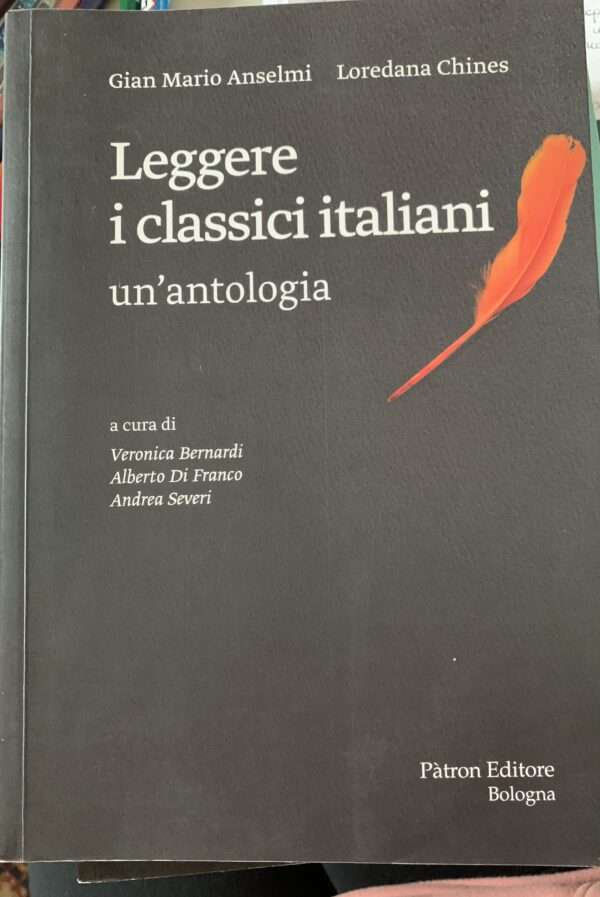 leggere i classici italiani, un'antologia