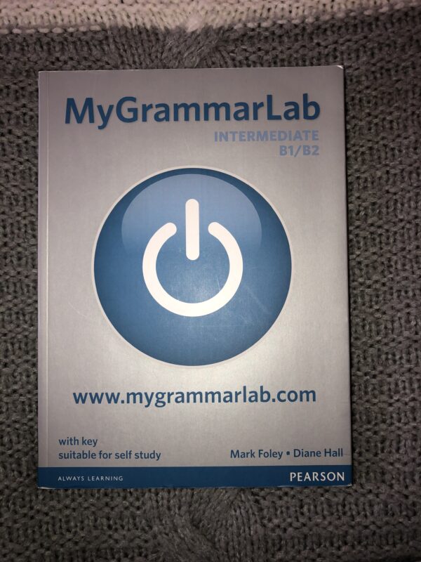 MyGrammarLab with ket, suitable for self study INTERMEDIATE B1/B2