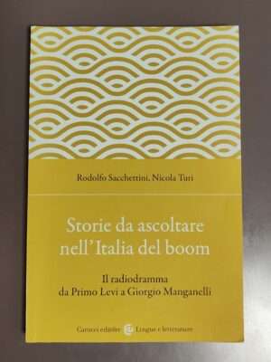 Storie da ascoltare nell'Italia del boom