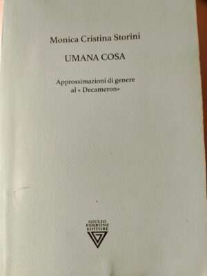 Umana cosa: approssimazioni di genere al "Decameron"