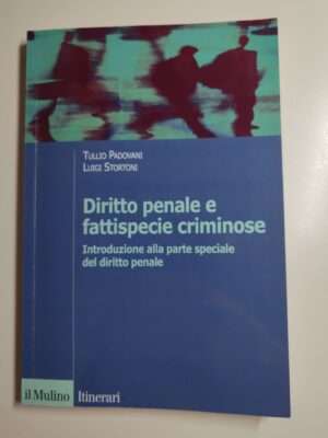 diritto penale e fattispecie criminose