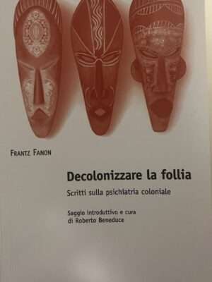 decolonizzare la follia