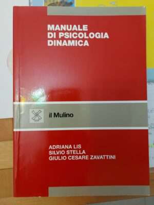 MANUALE DI PSICOLOGIA DINAMICA