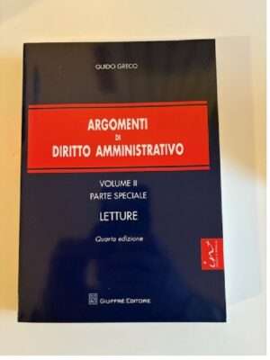 argomenti di diritto aMMINISTRATIVO-VOLUME II-PARTE SPECIALE
